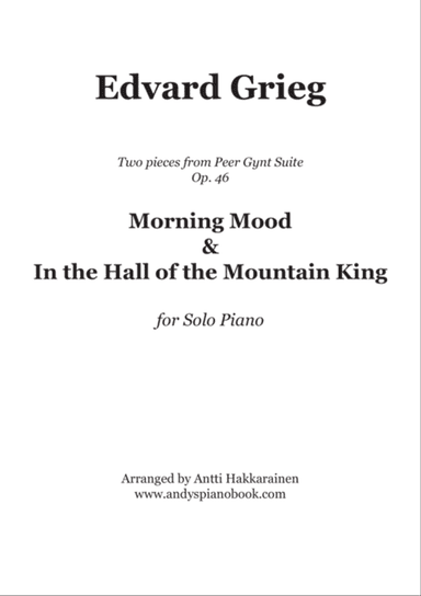 Morning Mood & In the Hall of the Mountain King