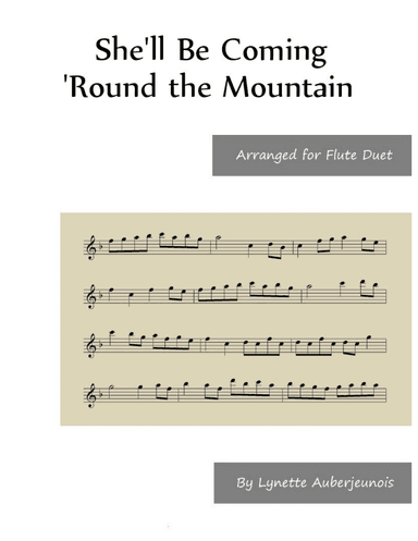 She’ll Be Coming ‘Round the Mountain - Flute Duet