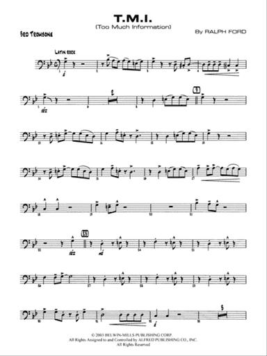 T.M.I. (Too Much Information): 3rd Trombone