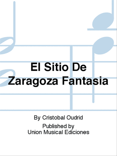 El Sitio De Zaragoza Fantasia