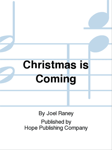 Christmas Is Coming