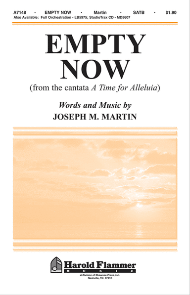 Empty Now (from A Time for Alleluia)