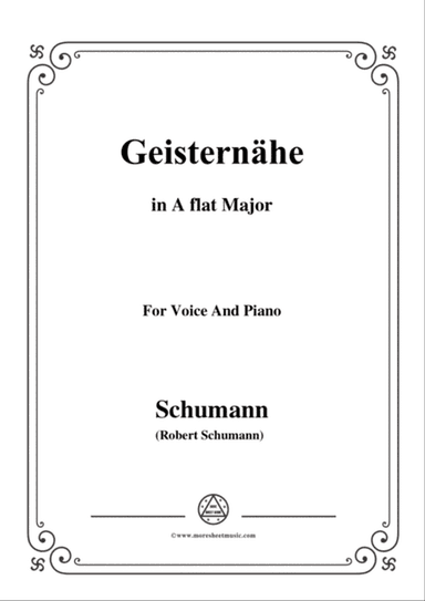 Schumann-Geisternähe,in A flat Major,Op.77,No.3,for Voice and Piano