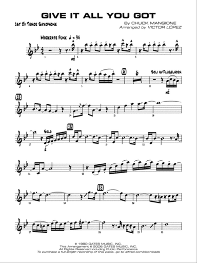 Give It All You Got: B-flat Tenor Saxophone