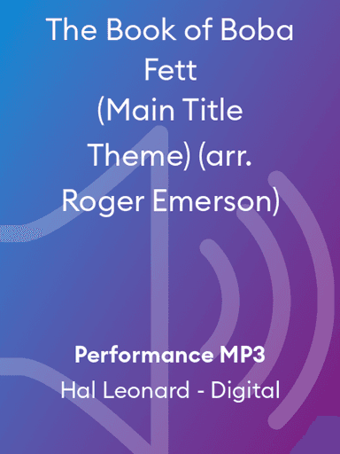 The Book of Boba Fett (Main Title Theme) (arr. Roger Emerson)