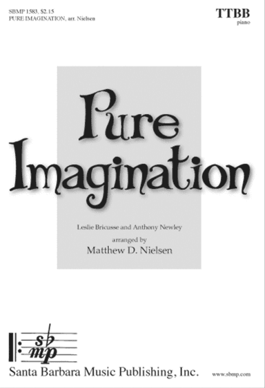 Pure Imagination - TTBB Octavo