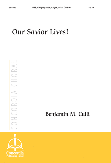 Our Savior Lives! (Choral Score)