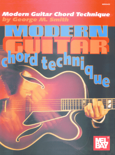 Modern Guitar Chord Technique