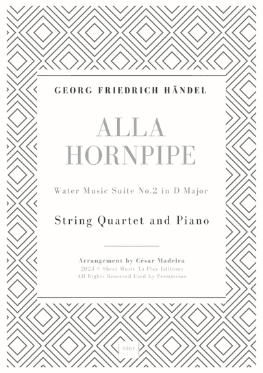 Alla Hornpipe by Handel - String Quartet and Piano (Full Score) - Score Only