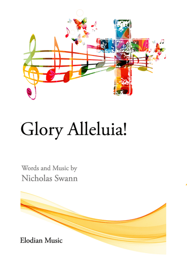 Glory Alleluia!