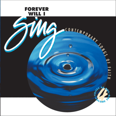 Forever Will I Sing - CD