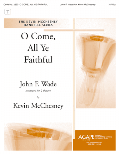 O Come, All Ye Faithful