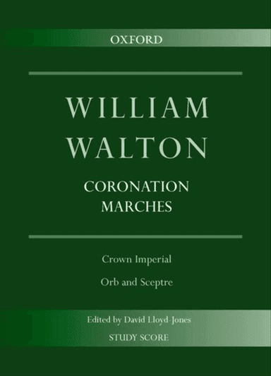 Coronation Marches: Crown Imperial & Orb and Sceptre