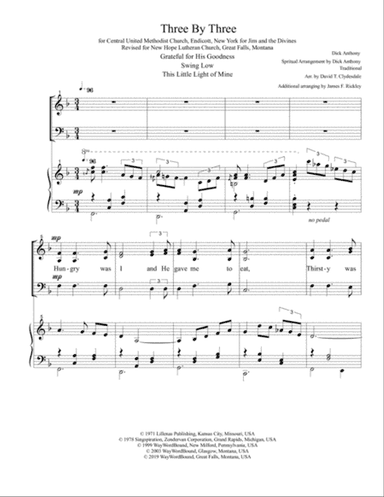 Three By Three - Grateful for His Goodness, Swing Low, This Little Light of Mine (SAB)