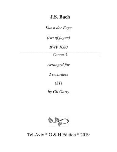 Canon 3 from Art of Fugue, BWV 1080 (arrangement for recorders)
