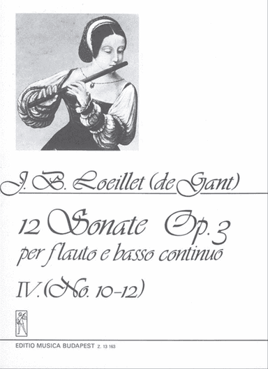 12 Sonate Op. 3, Vol. 4 (No. 10-12)