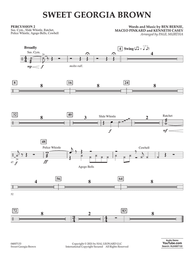 Sweet Georgia Brown (arr. Paul Murtha) - Percussion 2