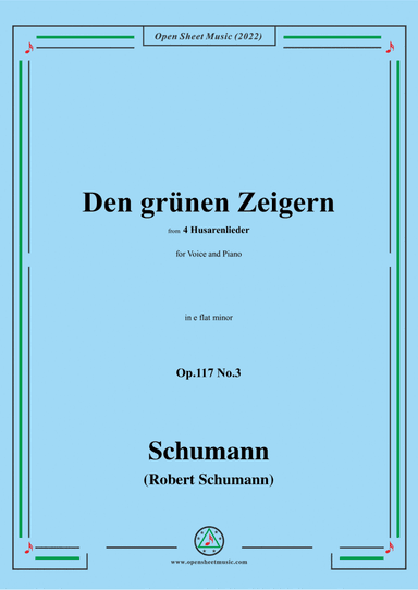 Schumann-Den grunen Zeigern,Op.117 No.3,in e flat minor