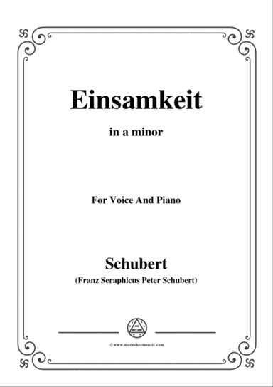 Schubert-Einsamkeit,from 'Winterreise',Op.89(D.911) No.12,in a minor,for Voice&Pno