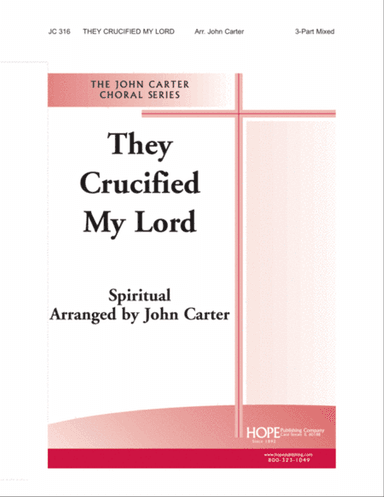 They Crucified My Lord