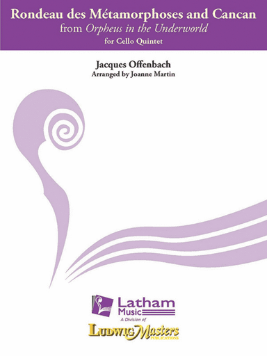 Orpheus in the Underworld -- Rondeau des Metamorphoses and Can Can (vc 5tet)