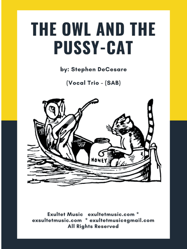 The Owl And The Pussy-Cat (Vocal Trio - (SAB)