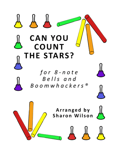 Can You Count the Stars? (for 8-note Bells and Boomwhackers with Black and White Notes)