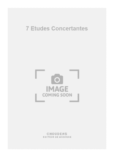 7 Etudes Concertantes