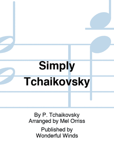 Simply Tchaikovsky