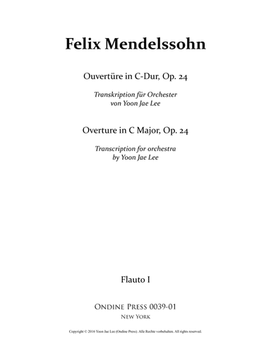 Overture in C Major, Op. 24 transcribed for full orchestra by Yoon Jae Lee - Set of Parts