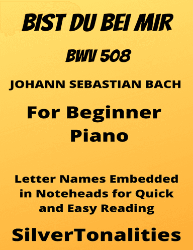 Bist Du Bei Mir BWV 508 Beginner Piano Sheet Music with Colored Notation