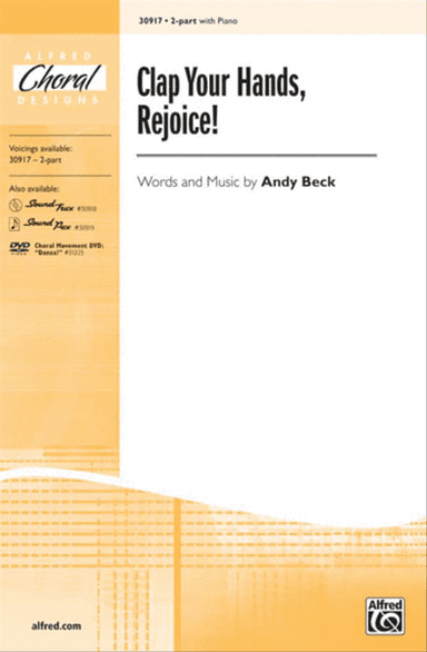 Clap Your Hands, Rejoice!