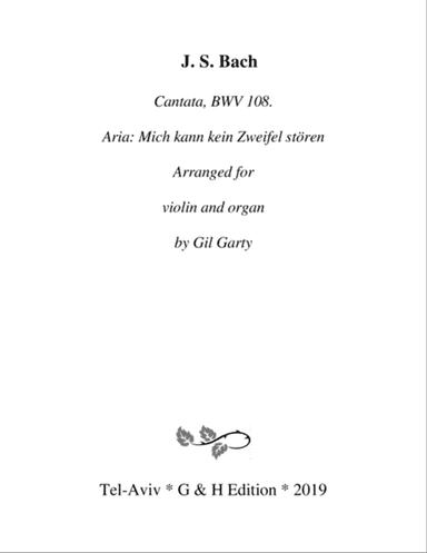 Aria: Mich kann kein Zweifel st