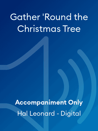 Gather 'Round the Christmas Tree