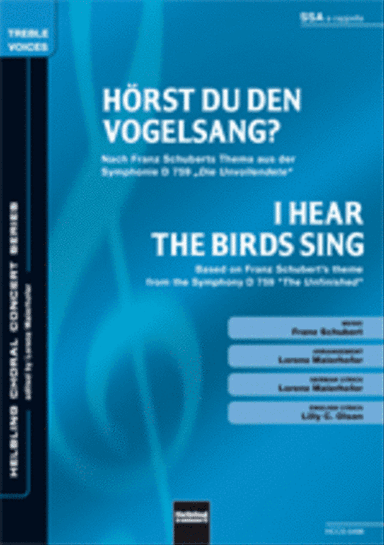 I hear the birds sing