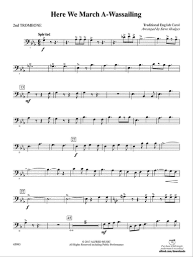Here We March A-Wassailing: 2nd Trombone