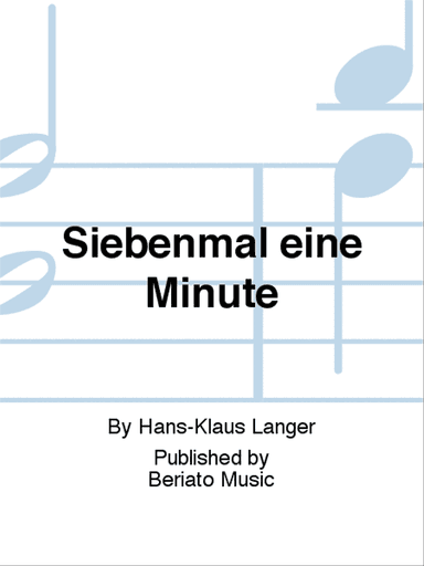 Siebenmal eine Minute