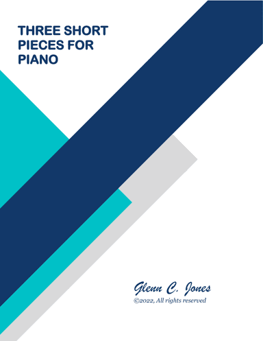 Three Short Pieces for Piano