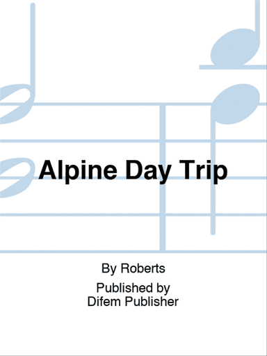 Alpine Day Trip