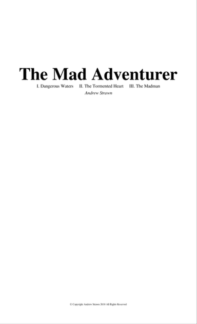 The Mad Adventurer