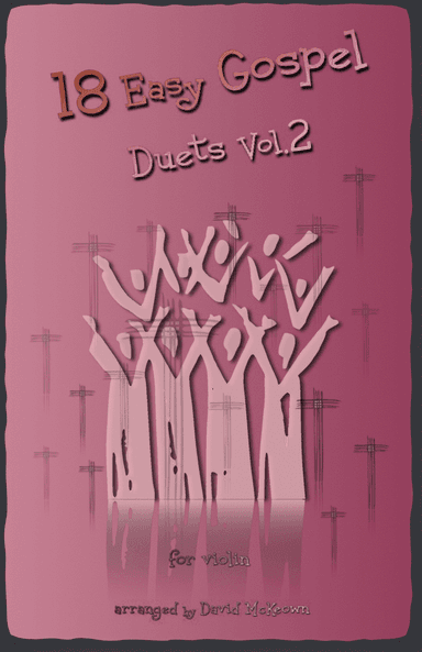 18 Easy Gospel Duets Vol.2 for Violin