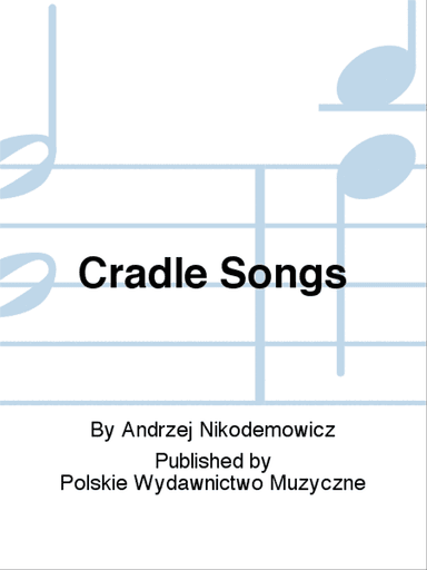 Cradle Songs