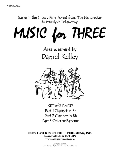 Scene in the Snowy Pine Forest from The Nutcracker for Woodwind Trio (2 Clarinets, Cello or Bassoon)