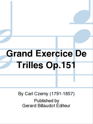 Grand Exercice De Trilles Op. 151