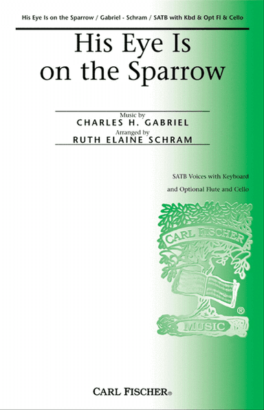 His Eye Is on the Sparrow