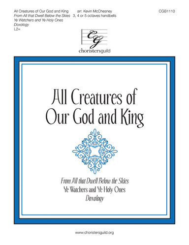All Creatures of Our God and King (3, 4 or 5 octaves)