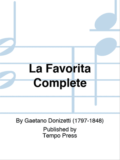 Favorita, La Complete