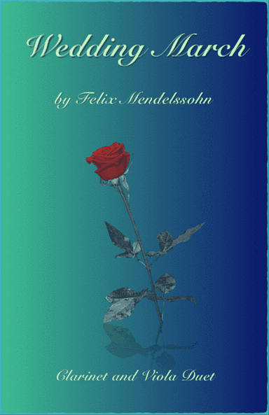 Wedding March by Mendelssohn, Clarinet and Viola Duet