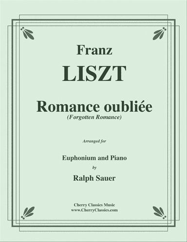Romance oubliee (Forgotten Romance) for Euphonium & Piano