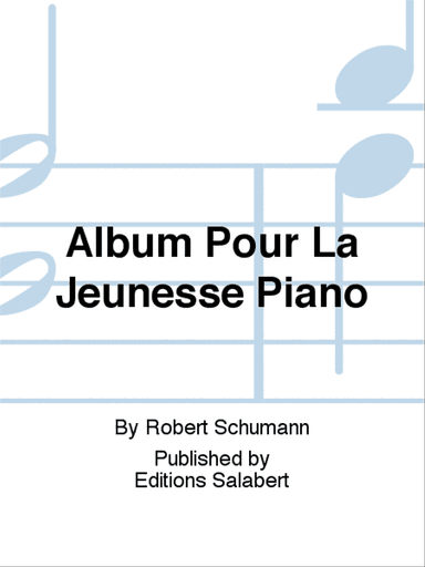 Album Pour La Jeunesse Piano
